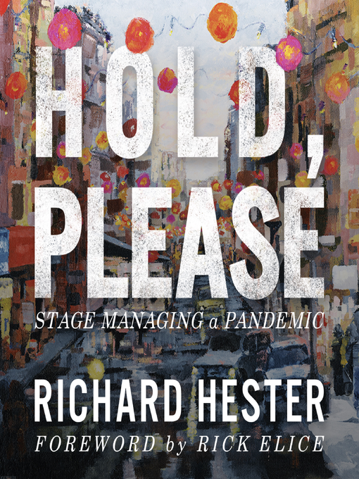 Title details for Hold, Please by Richard Hester - Available